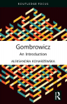 Gombrowicz: An Introduction