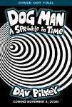 Dog Man: A Sprinkle in Time: A Graphic Novel (Dog Man #15): From the Creator of Captain Underpants