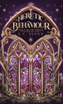Heretic Behaviour - The Lies of Midas