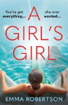 A Girls Girl: The perfect beach read with a bite for summer 2026