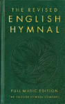 The Revised English Hymnal Full Music Edition