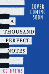 A Thousand Perfect Notes: A haunting contemporary YA novel from the NYT bestselling author of DON'T LET THE FOREST IN