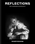 Reflections: On Cinematography