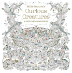 Millie Marottas Curious Creatures: A Colouring Book Adventure