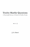 Twelve Marble Questions (Standard Edition): A Structural History of Greece in Twelve Poems