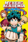 My Hero Academia: Team-Up Missions, Vol. 1 : Team-Up Missions Begin