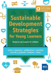 Sustainable Development Strategies for Young Learners - Hybrid Edition allango: Teachers Resource Book including allango licence key (24 months)