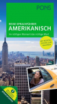 PONS Reise-Sprachf&uuml;hrer Amerikanisch: Im richtigen Moment das richtige Wort. Mit vertonten Beispiels&auml;tzen zum Download