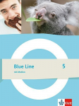 Blue Line 5. Schulbuch mit Medien (flexibler Einband) Klasse 9: Schulbuch mit Medien (flexibler Einband) Klasse 9