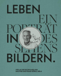 Leben in Bildern. Ein Portr&auml;t des Sehens f&uuml;r Rudolf Zwirner / A Life in PIctures: A Portrait of Seeing.