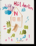 Andr&eacute; Butzer. Friedrich H&ouml;lderlin. Die Jahreszeiten / The Seasons