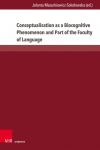 Conceptualisation as a Biocognitive Phenomenon and Part of the Faculty of Language: Cross-linguistic Evidence from the Preposition Category
