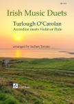 Irish Music Duets: O Carolan: Accordion Meets Violin or Flute