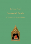 Immortal Souls: A Treatise on Human Nature