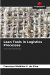 Lean Tools in Logistics Processes: Industrial Engineering