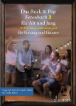 Das Rock & Pop Fetenbuch 2 f&uuml;r Alt und Jung: 100 weitere Popsongs leicht arrangiert f&uuml;r Gesang und Gitarre. Band 2. Gesang und Gitarre. Liederbuch.