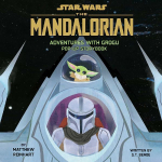 Star Wars: The Mandalorian: Adventures with Grogu: A Pop-Up Adventure