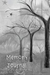 Memory Journal: Interactive Notebook