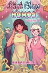 High-Class Homos: Volume 2