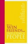 How to Win Friends and Influence People: Special Edition