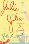 Julie and Julia: My Year of Cooking Dangerously