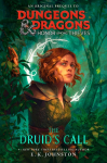 Dungeons & Dragons: Honor Among Thieves: The Druids Call