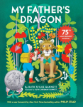 My Fathers Dragon 75th Anniversary Edition