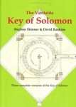The Veritable Key of Solomon: Three Complete Versions of the Key of Solomon