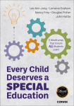 Every Child Deserves a Special Education: Five Mindframes That Ensure All Students Learn