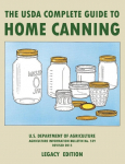 The USDA Complete Guide To Home Canning (Legacy Edition): The USDAs Handbook For Preserving, Pickling, And Fermenting Vegetables, Fruits, and Meats - Bulletin 539