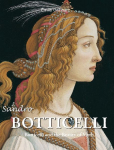 Sandro Botticelli: Botticelli and the Beauty of Myth