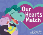 Our Hearts Match: A Heartwarming Childrens Book Celebrating Donor Conception, Egg Donation, Embryo Donation, and Diverse Families