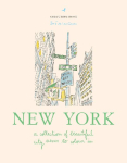 Zo&eacute; de Las Cases New York: A Collection of Beautiful City Scenes to Colour in