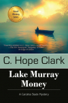 Lake Murray Money: Book 6 in the Carolina Slade Mysteries