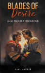 Blades of Desire: M|M Hockey Romance