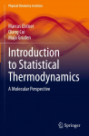Introduction to Statistical Thermodynamics: A Molecular Perspective