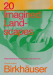20 Imagined Landscapes: Material Models for Innovation and Discovery