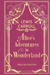 Alice&acute;s Adventures in Wonderland: With Illustrations by John Tenniel: Clothbound with Gold Embossing (English Edition)