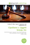Cipollone v. Liggett Group, Inc: United States Reports, Supreme Court of the United States, Tobacco    packaging warning messages, Altria Group v. Good