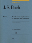 At the Piano - J. S. Bach: 16 well-known original pieces in progressive order of difficulty with practical comments