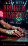 Bruised Devotion