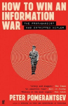 How to Win an Information War: The Propagandist Who Outwitted Hitler