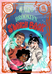 Witches of Brooklyn: SWitch Back: (A Graphic Novel)