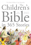 The Children's Bible in 365 Stories Bible Stories for Kids & Preschoolers