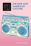 Hip-Hop and American Culture