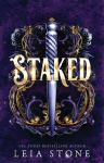 Staked (Deluxe Edition)