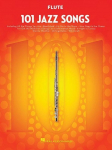 101 Jazz Songs for Flute