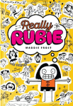 Really Rubie: A Diary: Laugh out loud at the true tween experience - awkward, DRAMATIC, and really fun! -  in this hilarious diary-style series packed full of doodles