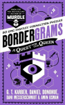 Bordergrams: A Quest for the Queen: 80 Epic Fantasy Connection Puzzles