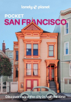Lonely Planet Pocket San Francisco: Discover Twice the City in Half the Time | Top Sights | Maps & Walking Tours | Covers Golden Gate Bridge, Exploratorium, Coit Tower and more